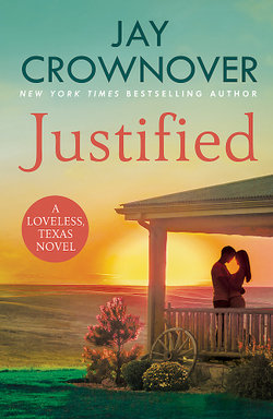 Loveless, Texas : Justified
