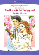 The Baron & the Bodyguard (Harlequin Comics)