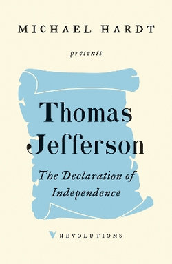 The Declaration of Independence The Declaration of Independence