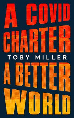 A COVID Charter, a Better World A COVID Charter, a Better World