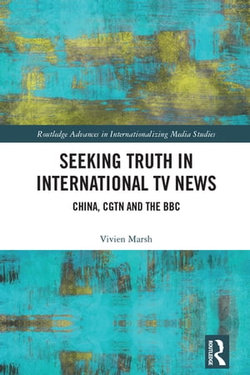 Seeking Truth in International TV News