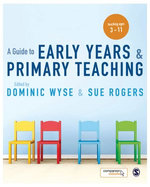 A Guide to Early Years and Primary Teaching