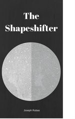 The Shapeshifter