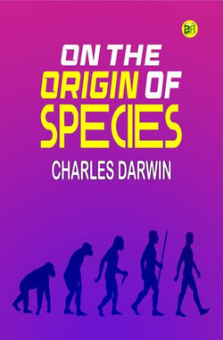 On the Origin of Species On the Origin of Species