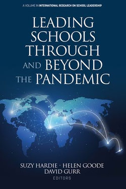 Leading Schools Through and Beyond the Pandemic Leading Schools Through and Beyond the Pandemic
