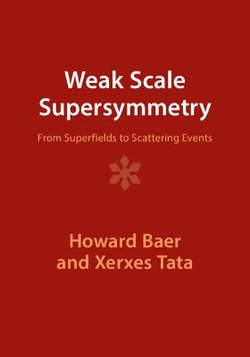 Weak Scale Supersymmetry