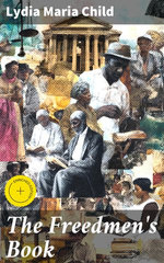 The Freedmen's Book