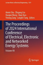 The Proceedings of 2024 International Conference of Electrical, Electronic and Networked Energy Systems
