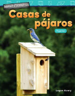 Ingenieria Asombrosa: Casas de Pajaros