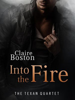 Into the Fire