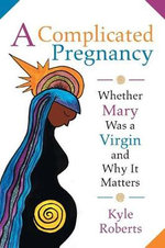 A Complicated Pregnancy