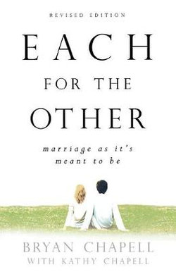 Each for the Other - Marriage as It`s Meant to Be