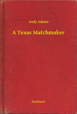 A Texas Matchmaker