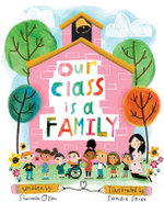 Our Class Is a Family: Big Book Edition