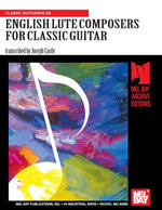 English Lute Composers for Classic Guitar