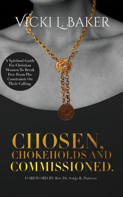 Chosen, Chokeholds and Commissioned