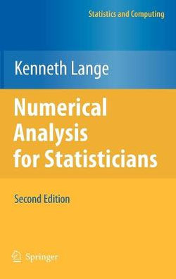 Numerical Analysis for Statisticians