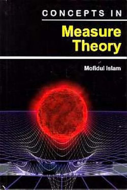 Concepts In Measure Theory Concepts In Measure Theory