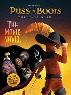 Dreamworks: Puss in Boots the Last Wish