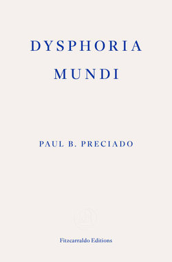 Dysphoria Mundi