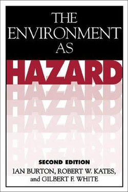 The Environment As Hazard