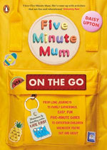 Five Minute Mum: On the Go
