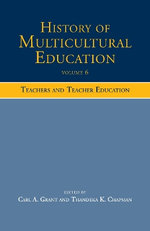 History of Multicultural Education Volume 6