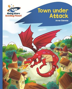 Reading Planet - Town under Attack - Blue: Rocket Phonics