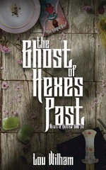 The Ghost of Hexes Past