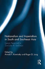 Nationalism and Imperialism in South and Southeast Asia