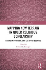 Mapping New Terrain in Queer Religious Scholarship