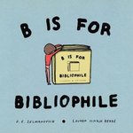 B Is For Bibliophile