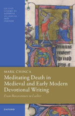 Meditating Death in Medieval and Early Modern Devotional Writing