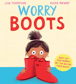 Worry Boots 