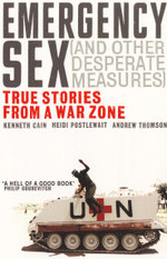 Emergency Sex (And Other Desperate Measures)