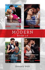 Modern Box Set 1-4 Jan 2021/Breaking the Playboy's Rules/Chosen for His Desert Throne/The King's Bride by Arrangement/The Cost of Claiming His H