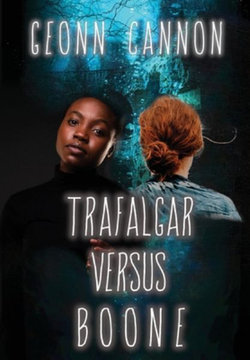 Trafalgar Versus Boone