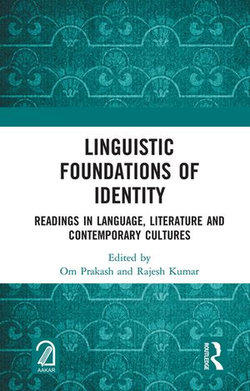Linguistic Foundations of Identity Linguistic Foundations of Identity