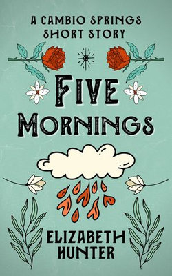 Five Mornings