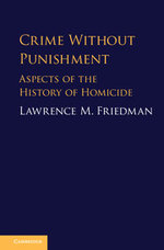 Crime Without Punishment