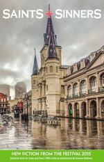 Saints+Sinners: New Fiction From The Festival 2015