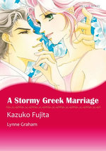 A Stormy Greek Marriage (Mills & Boon Comics)