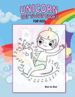 Unicorn Dot to Dot Books for Kids