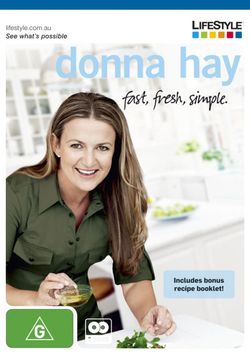 Donna Hay: Fast, Fresh, Simple