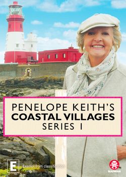 Penelope Keith's Coastal Villages: Series 1