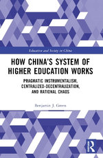 How Chinas System of Higher Education Works