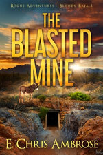 The Blasted Mine