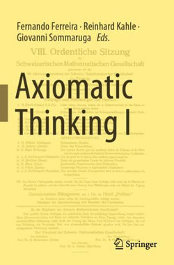Axiomatic Thinking I