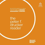 The Peter F. Drucker Reader