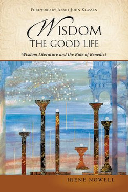 Wisdom: The Good Life Wisdom: The Good Life